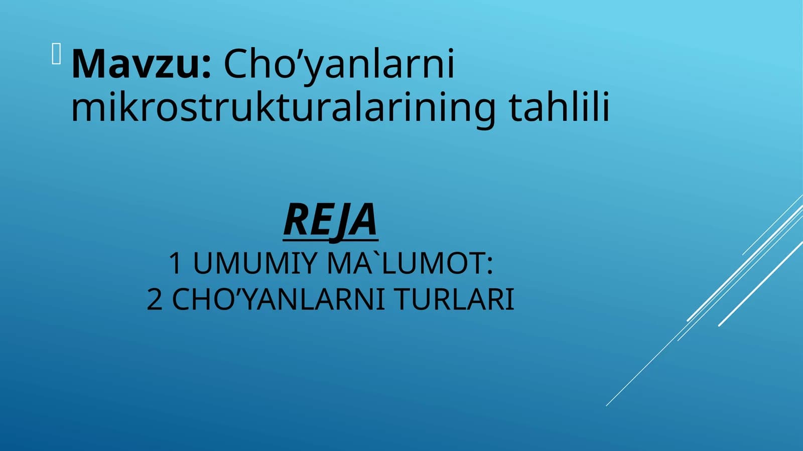 Cho’yanlarni mikrostrukturalarining tahlili