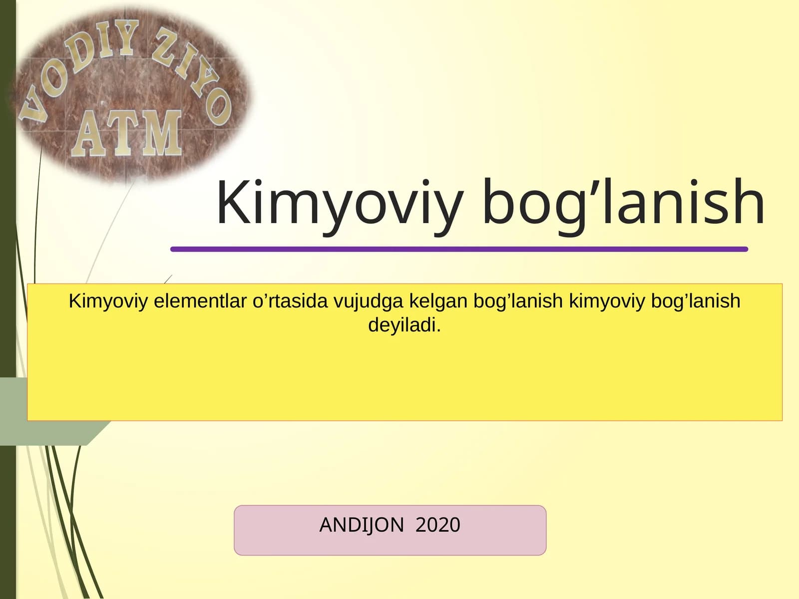 Kimyoviy bog’lanish