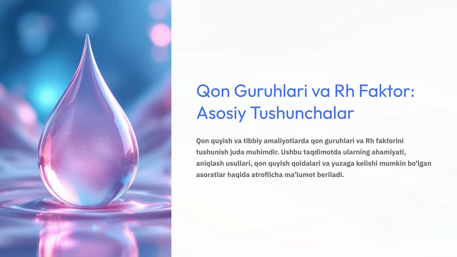Qon Guruhlari va Rh Faktor: Asosiy Tushunchalar