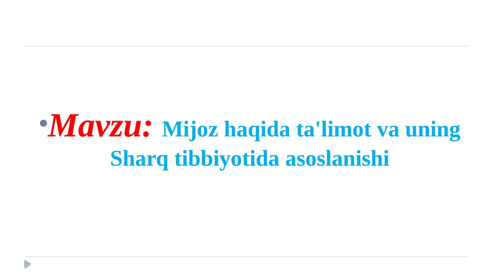 Mijoz haqidagi ta'limot va uning Sharq tibbiyotida asoslanishi