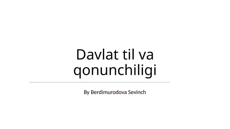 Davlat til va qonunchiligi