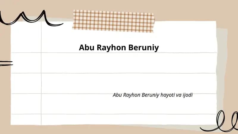 Abu Rayhon Beruniy hayoti va ijodi