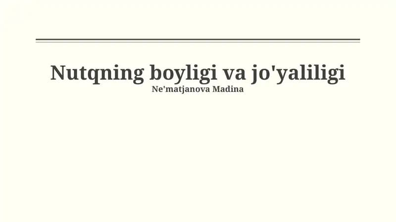 Nutqning boyligi va jo'yaliligi