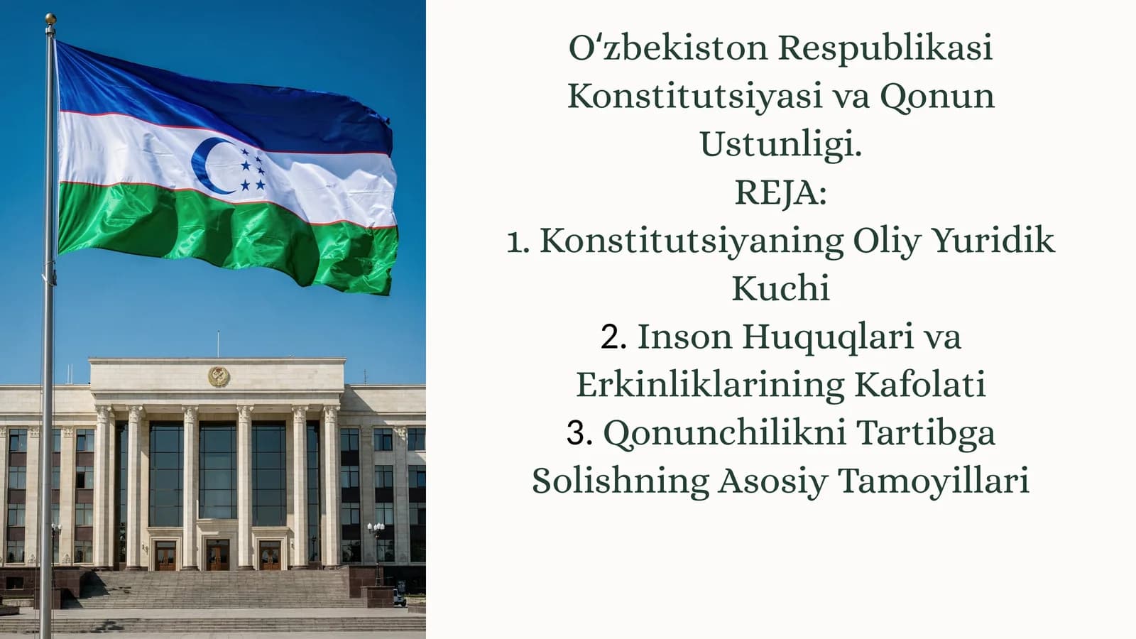 Oʻzbekiston Respublikasi Konstitutsiyasi va Qonun Ustunligi