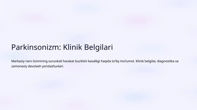 Parkinsonizm: Klinik Belgilari