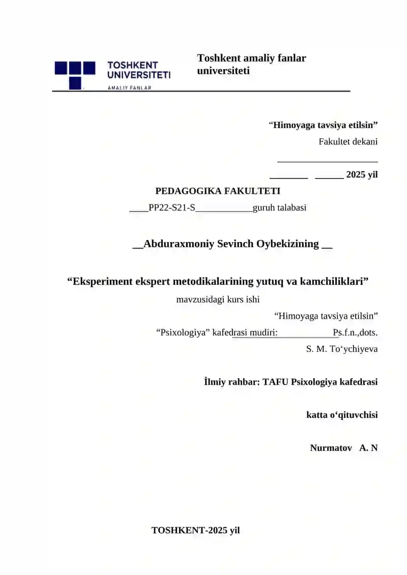 Eksperiment ekspert metodikalarining yutuq va kamchiliklari