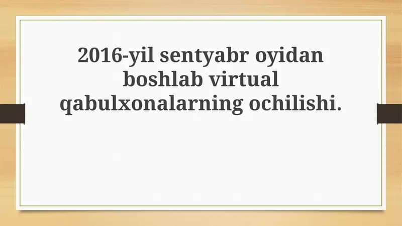 Virtual qabulxona ochilishi