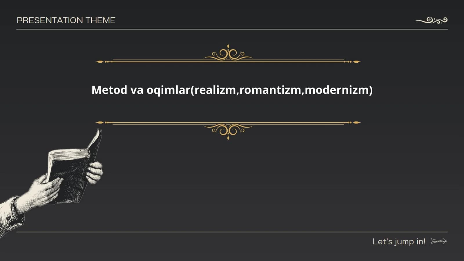 Metod va oqimlar(realizm,romantizm,modernizm)