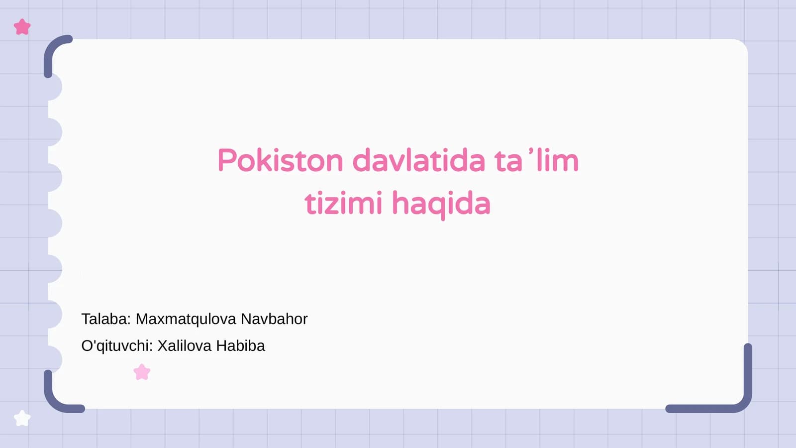 Pokiston davlatida taʼlim tizimi haqida