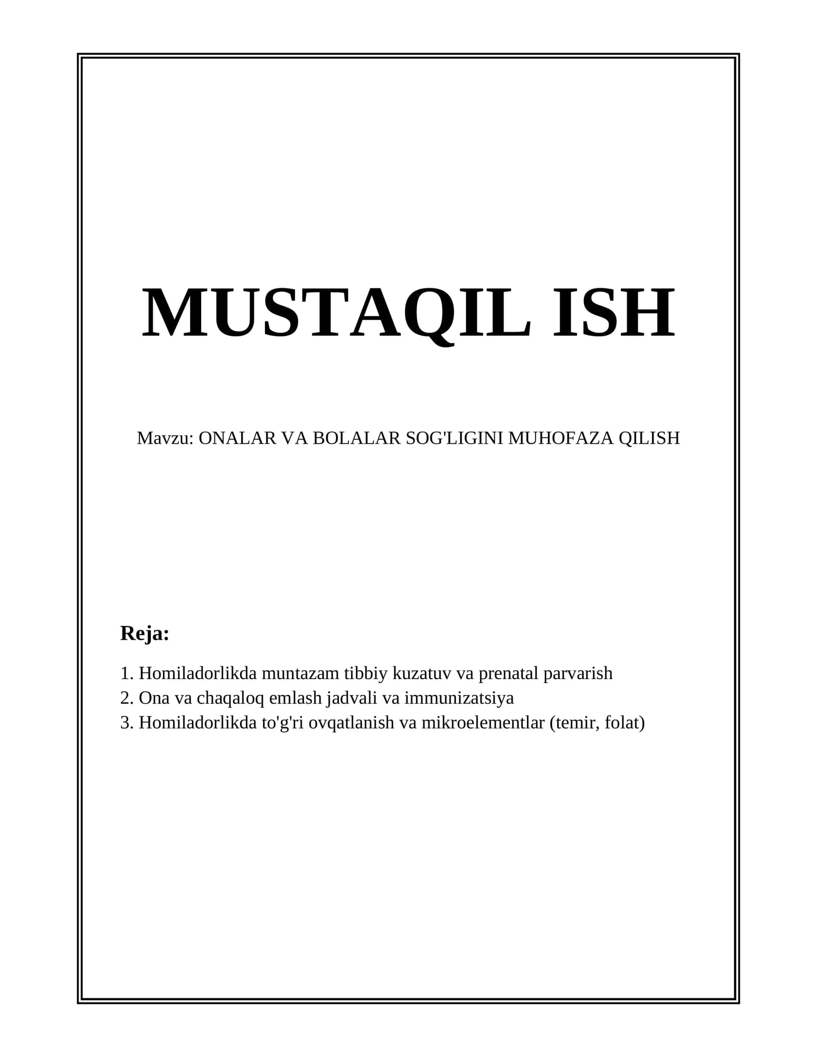 ONALAR VA BOLALAR SOG'LIGINI MUHOFAZA QILISH