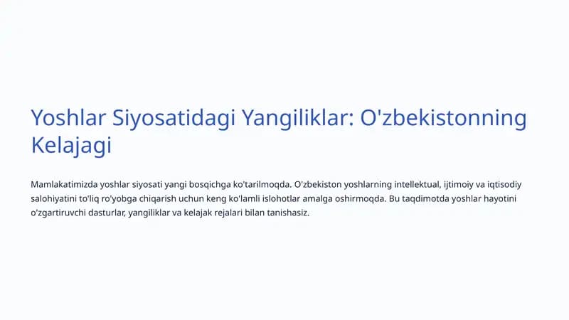 Yoshlar Siyosatidagi Yangiliklar: O'zbekistonning Kelajagi