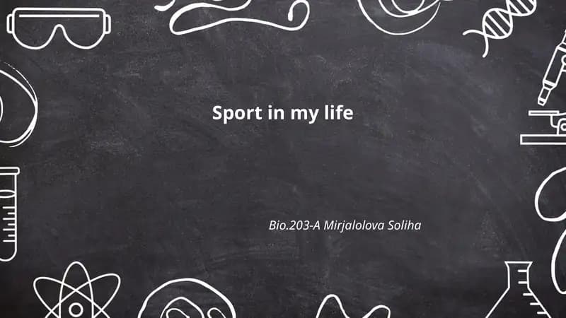 Sport in my life