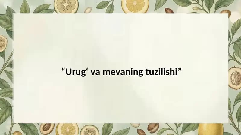 Urugʻva mevaning tuzilishi