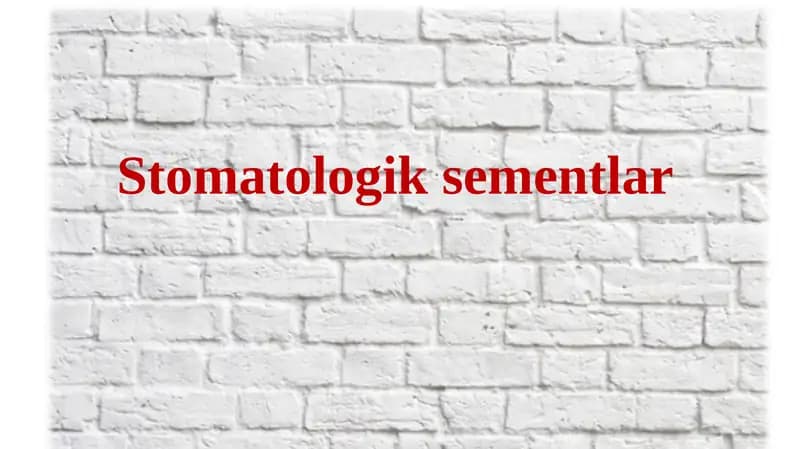Stomatologik sementlar