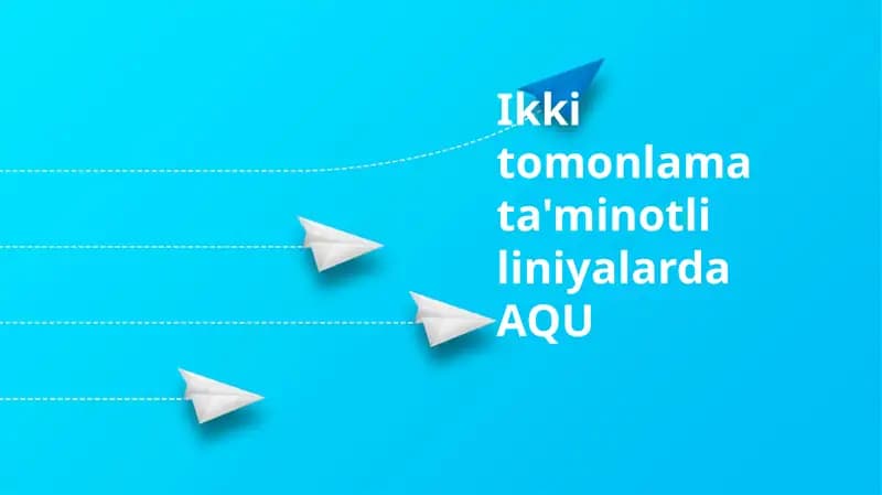 Ikkitomonlamata'minotliliniyalardaAQU