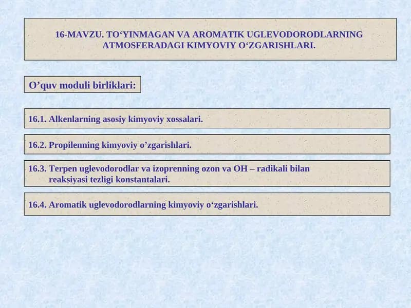 Propilenning kimyoviy o’zgarishlari