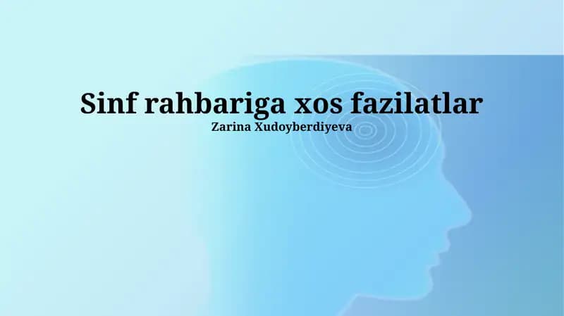 Sinf rahbariga xos fazilatlar