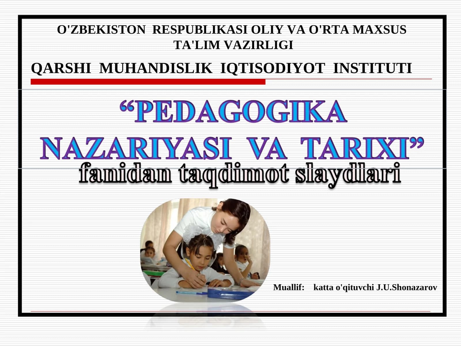 QARSHI MUHANDISLIK IQTISODIYOT INSTITUTI