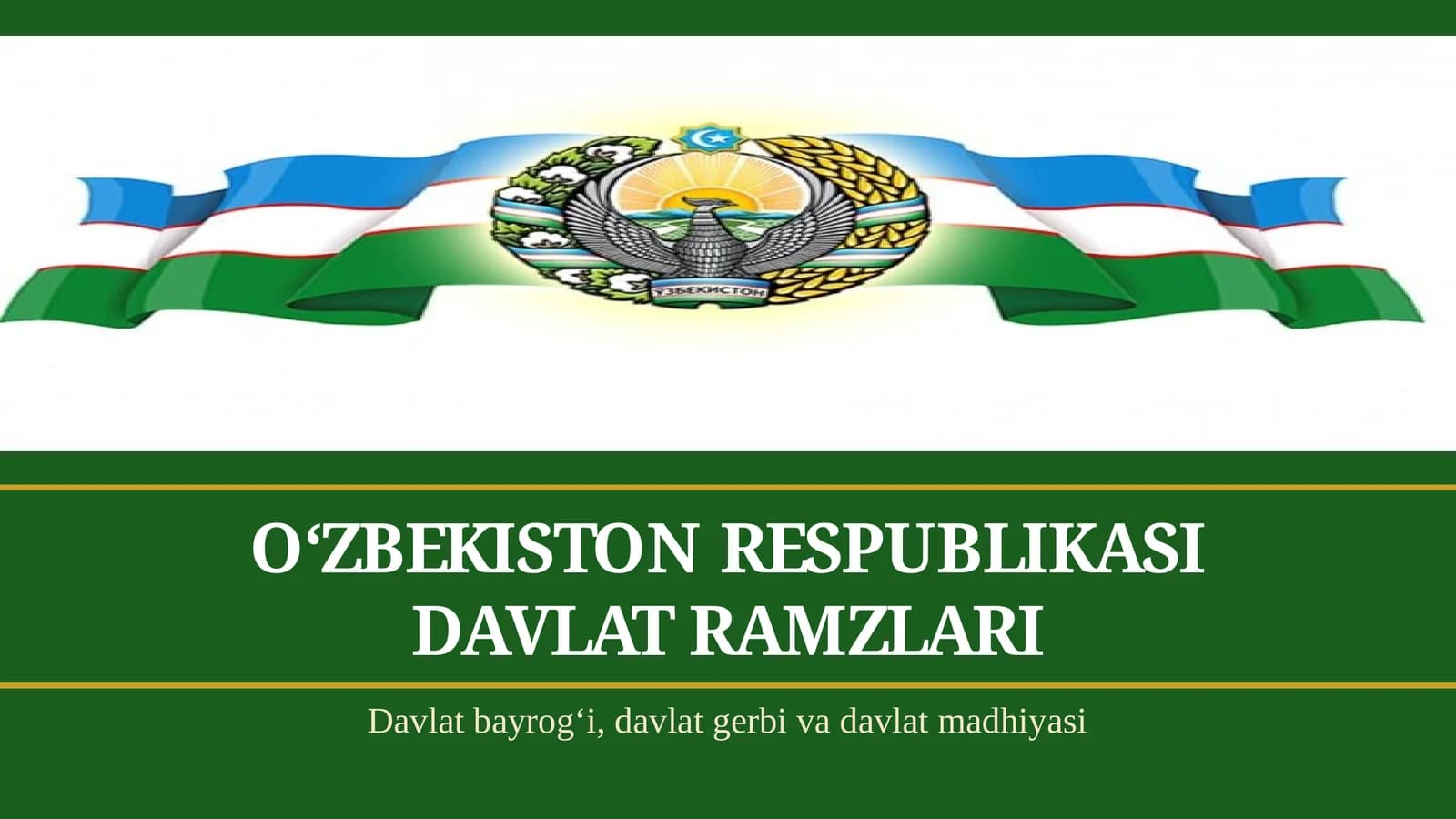 O'zbekiston Respublikasi davlat ramzlari