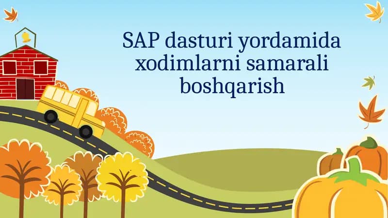 SAP dasturiyordamidaxodimlarnisamaraliboshqarish