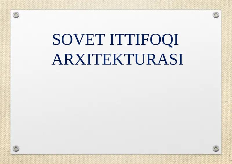 SOVETITTIFOQI ARXITEKTURASI