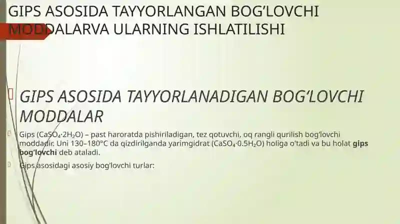 Gips asosida tayyorlangan bog‘lochi moddalar