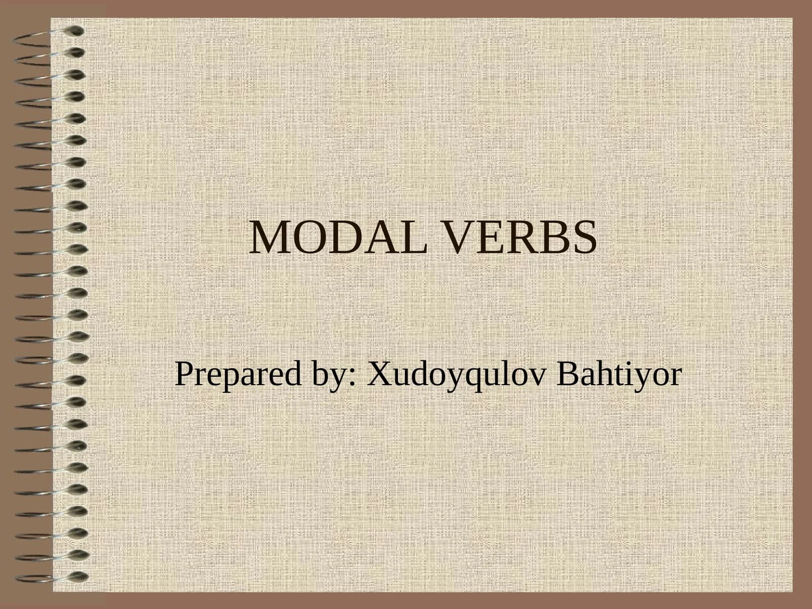 MODAL VERBS