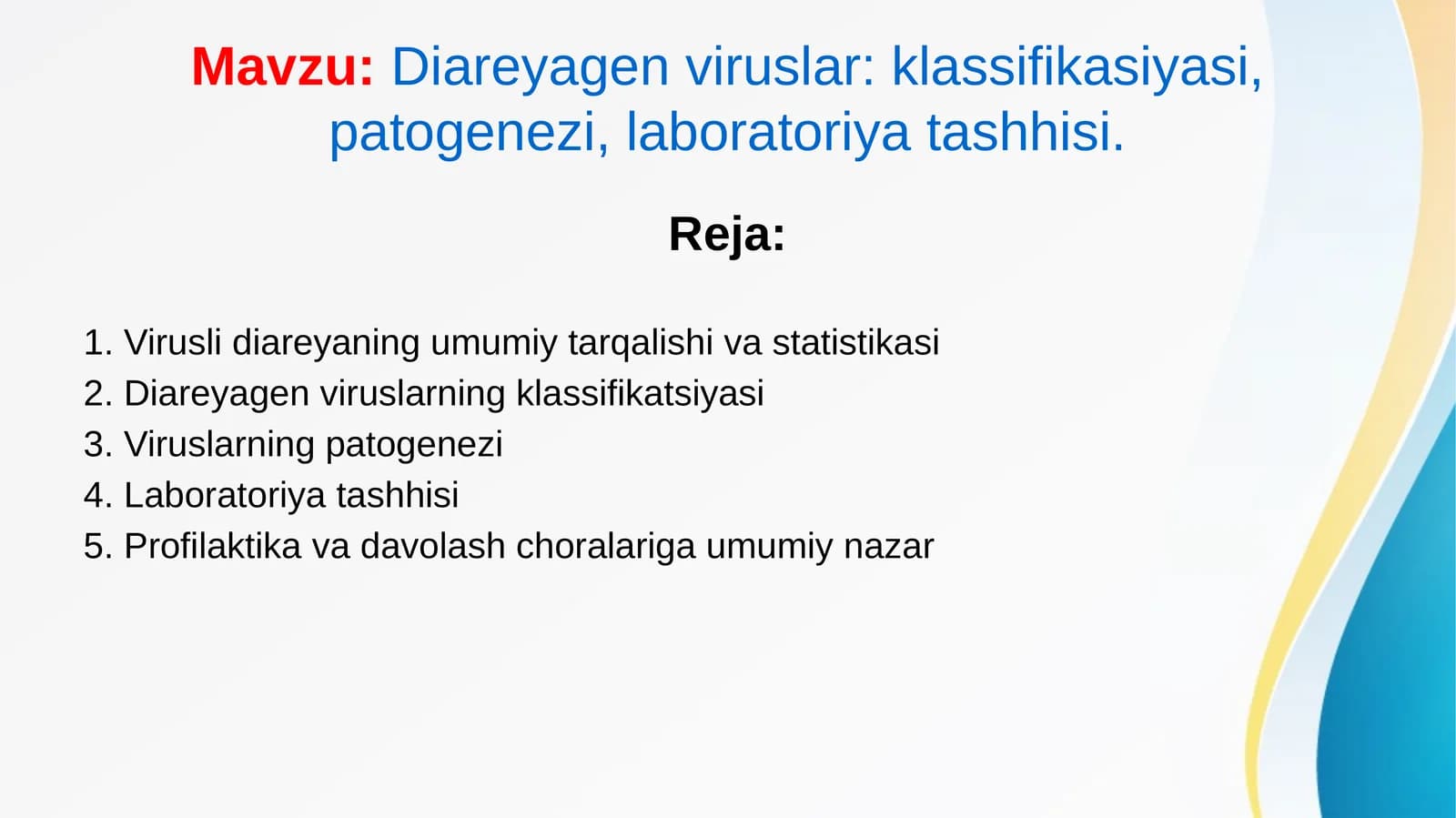 Diareyagen viruslar: klassifikasiyasi, patogenezi, laboratoriya tashhisi