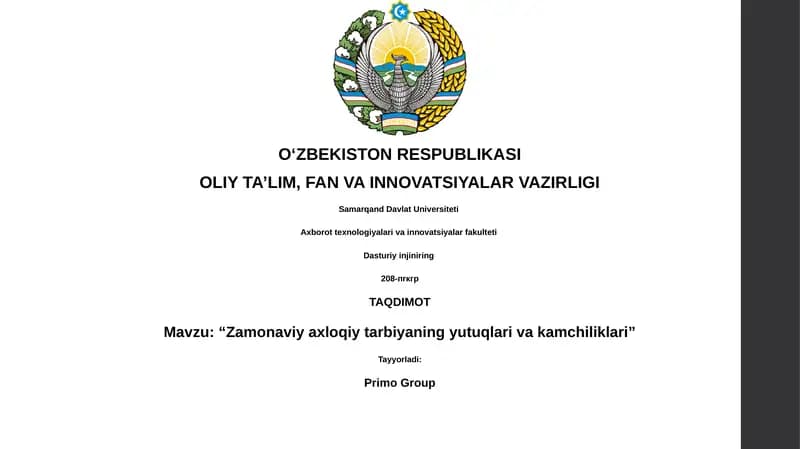 Zamonaviy axloqiy tarbiyaning yutuqlari va kamchiliklari