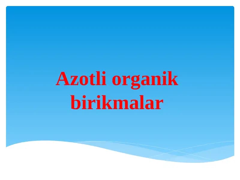 Аzоtliоrganikbirikmalar