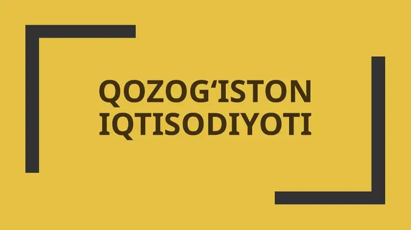 Qozog‘iston Iqtisodiyoti
