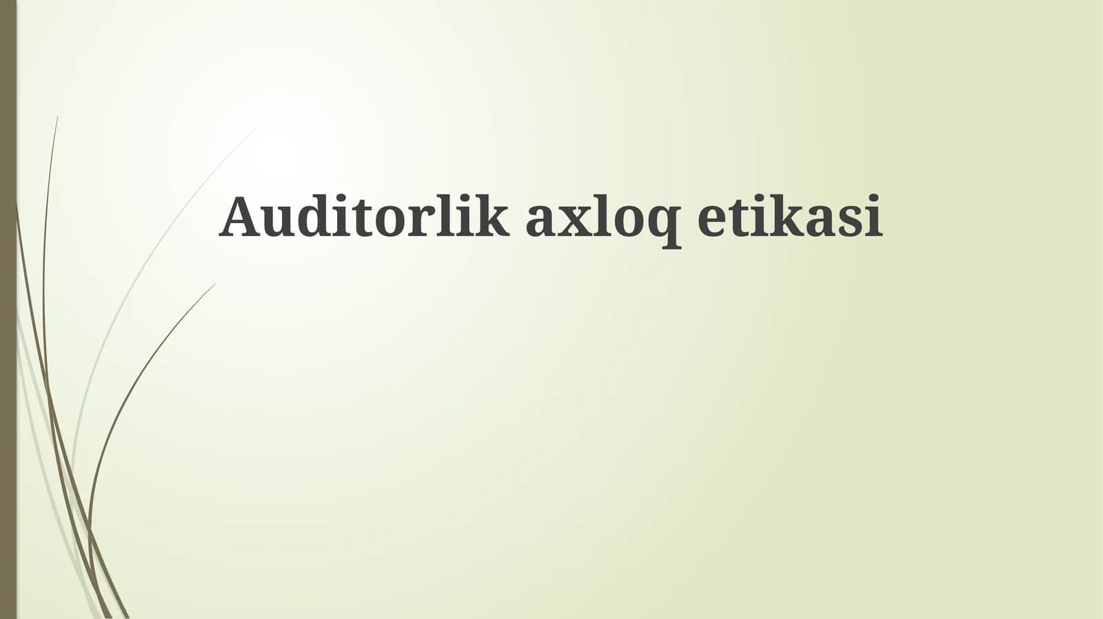 Auditorlikaxloqetikasi