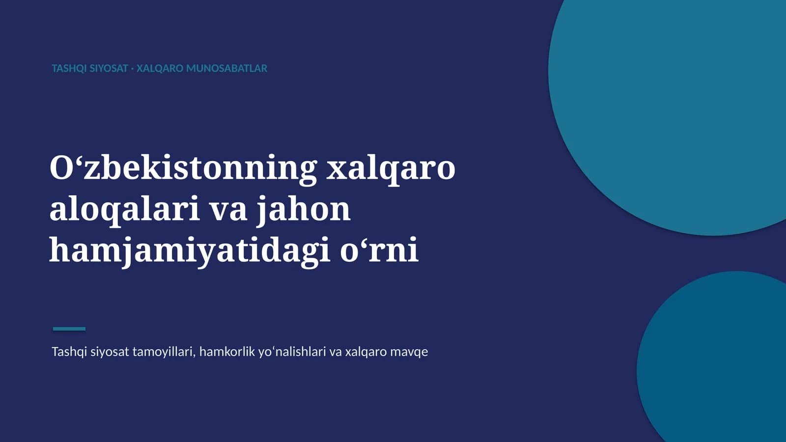 Xalqaro Munosabatlar