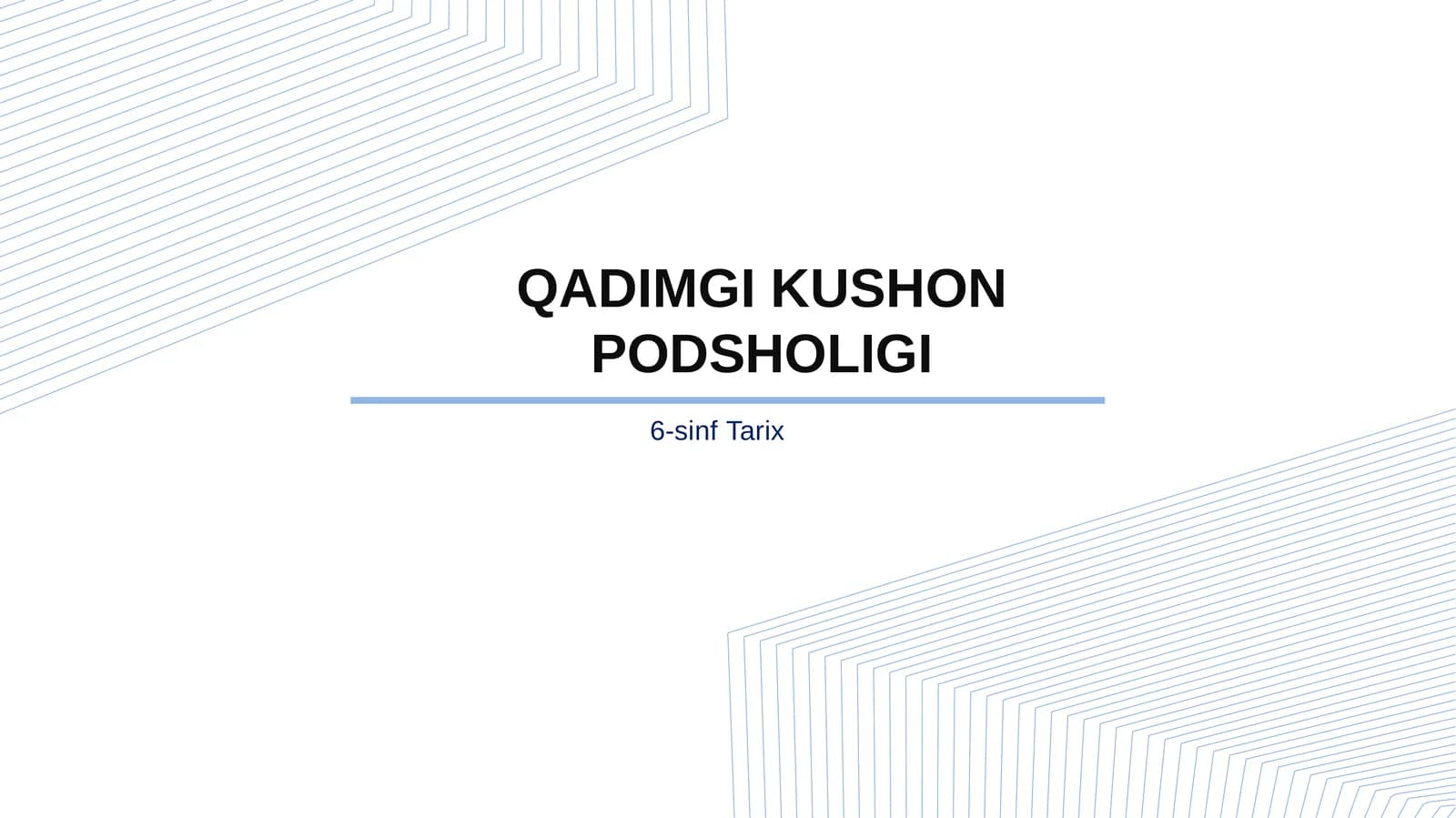 6-sinf Tarix fanidan Kushon podsholigi dars taqdimot
