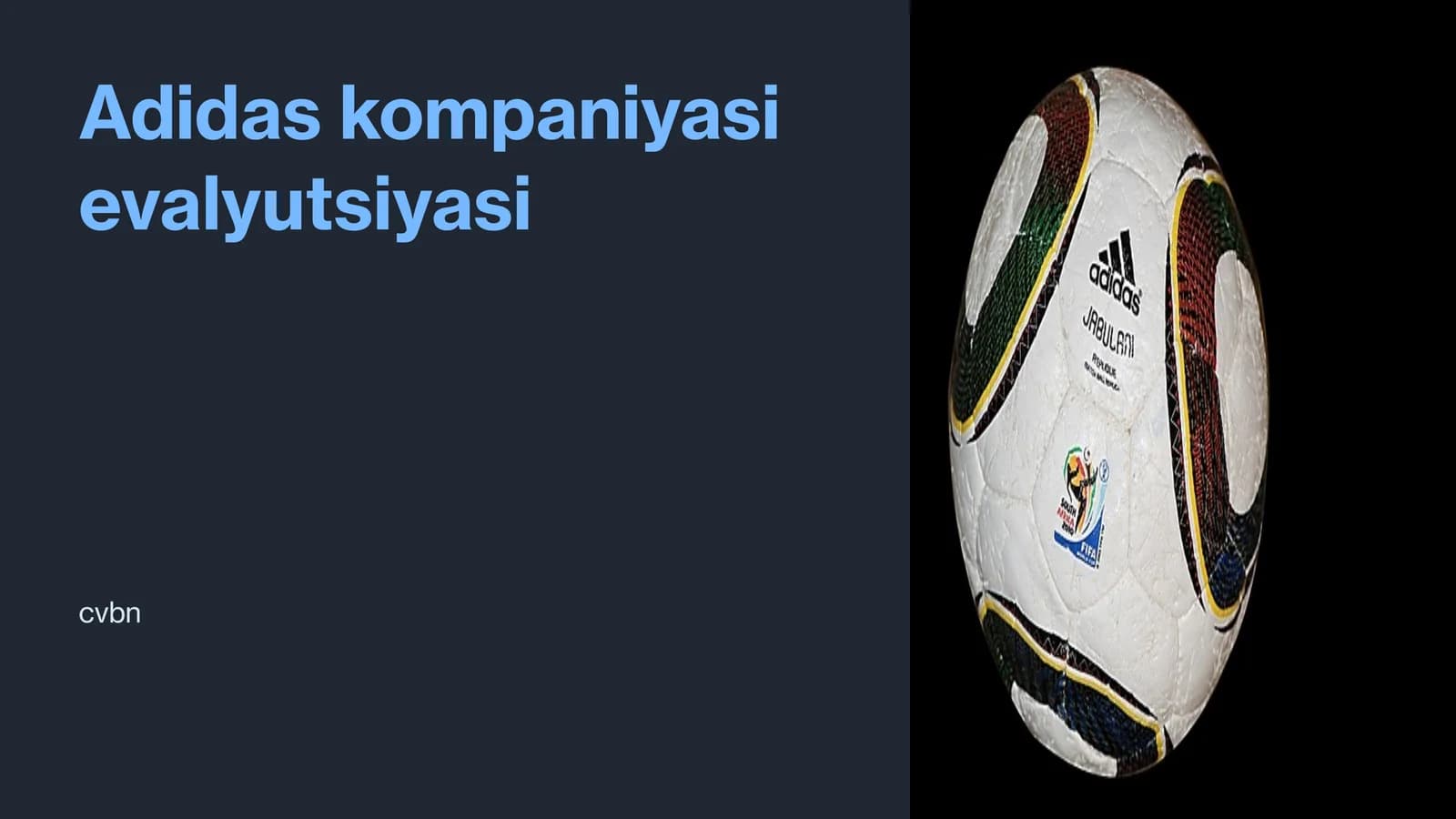 Adidas kompaniyasi evalyutsiyasi