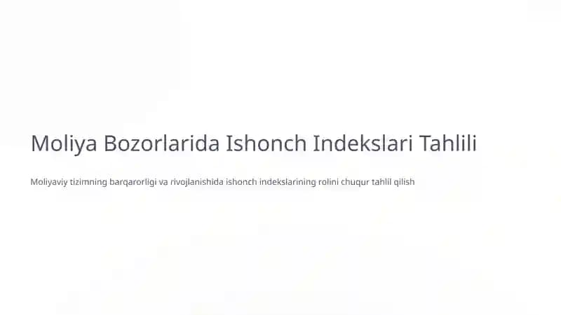 Moliya Bozorlarida Ishonch Indekslari Tahlili