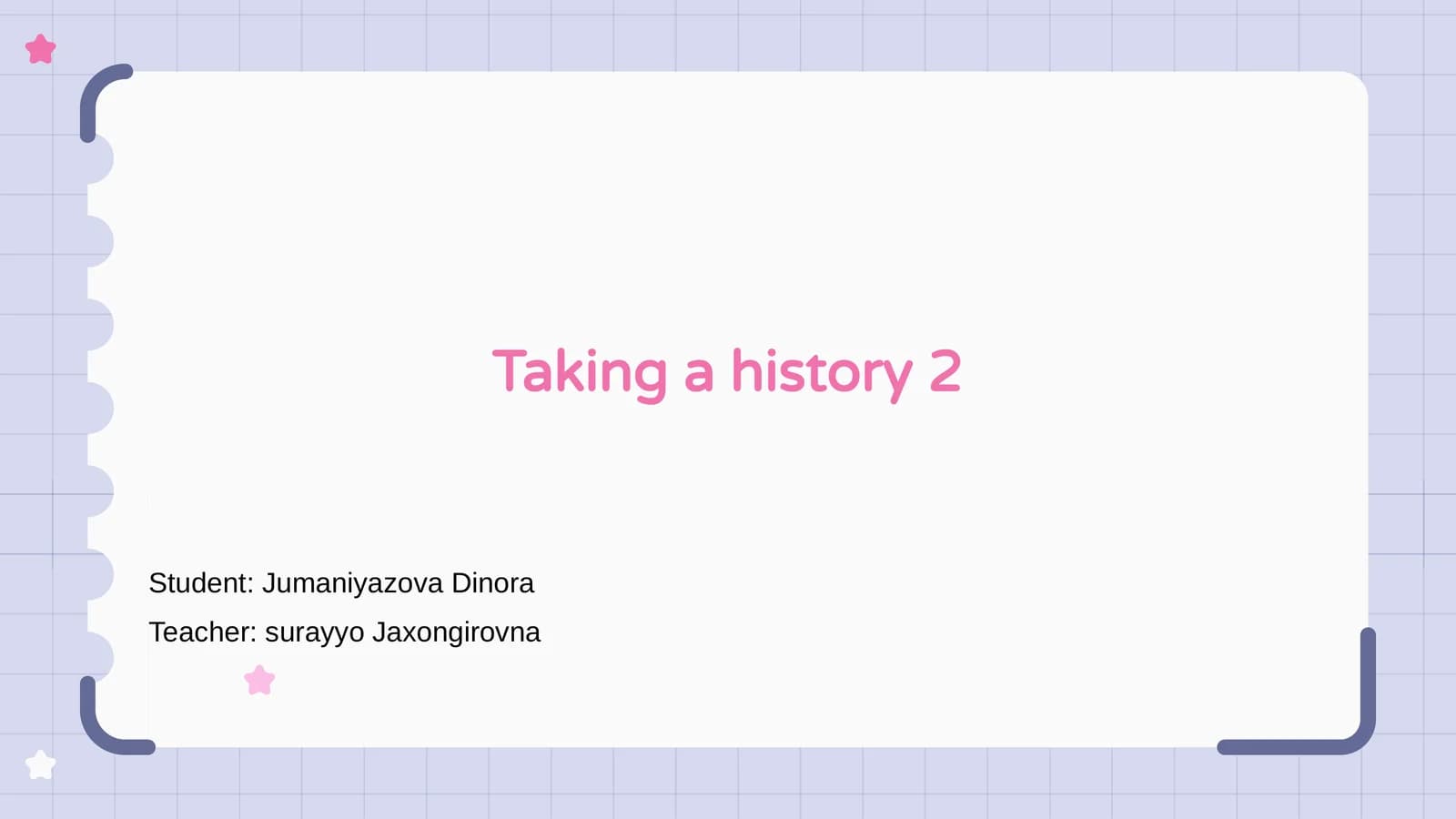 Introduction to Taking a History 2