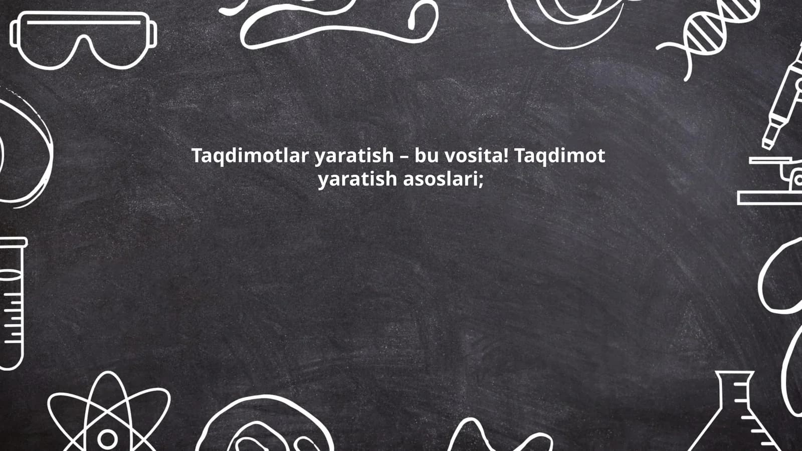 Taqdimot yaratish asoslari