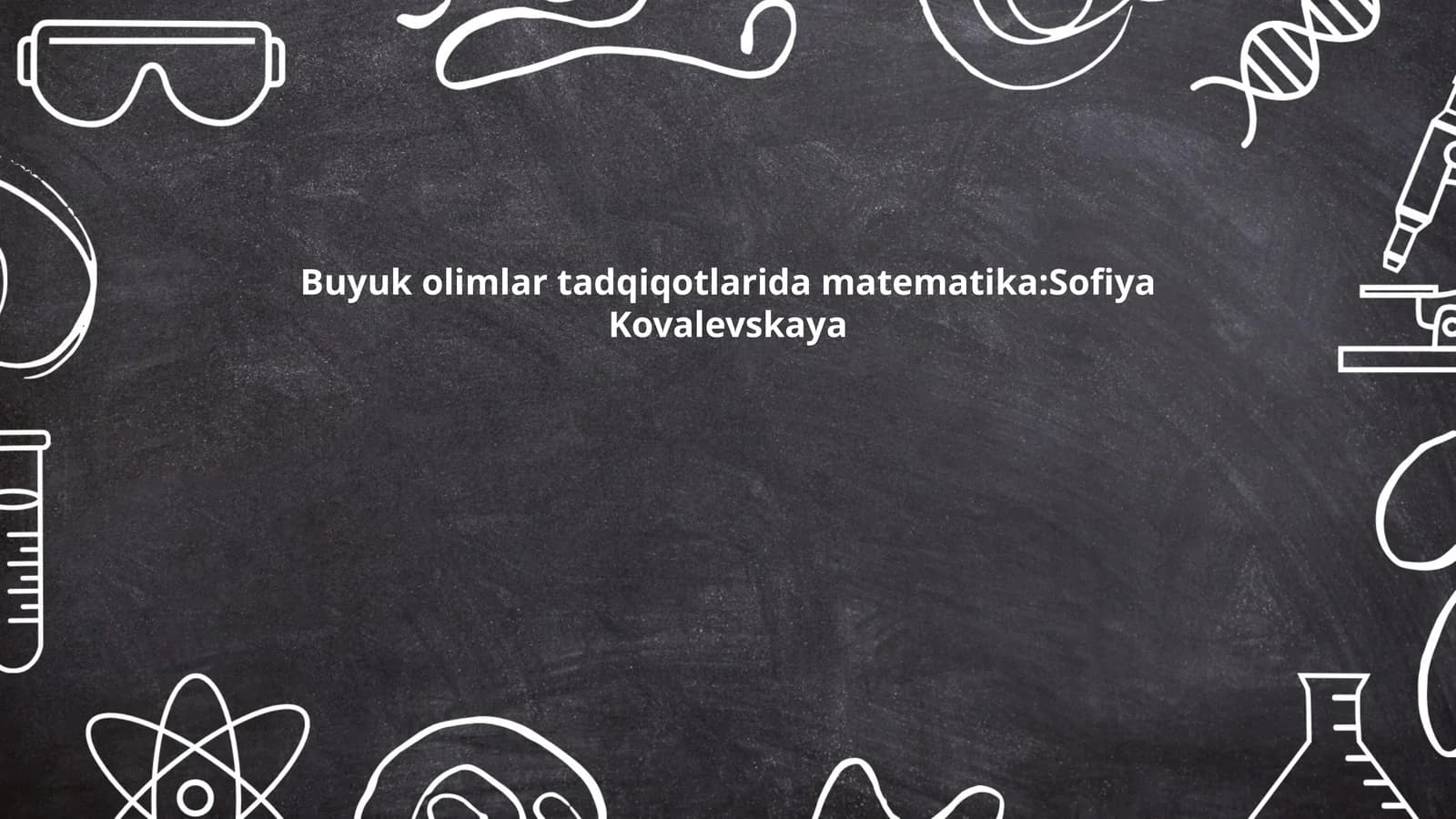 Sofiya Kovalevskaya tadqiqotlari