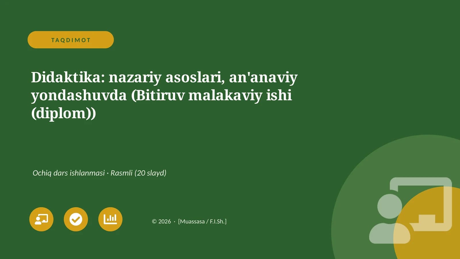 Didaktika: nazariy asoslari, an'anaviy yondashuvda