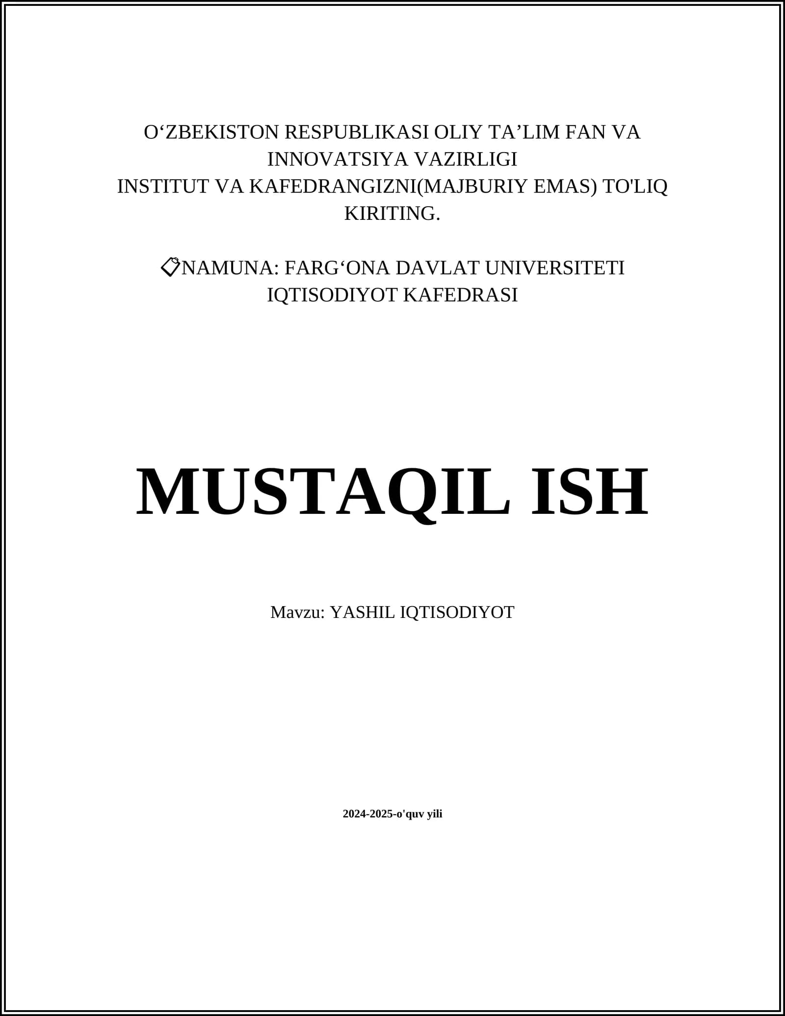 MUSTAQIL ISH Mavzu: YASHIL IQTISODIYOT