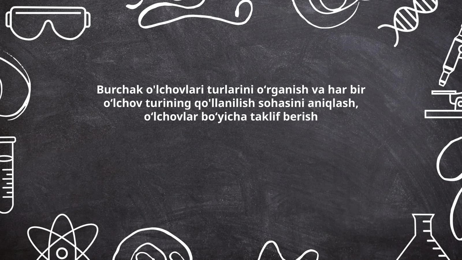 Burchak o'lchovlari turlari va xususiyatlari