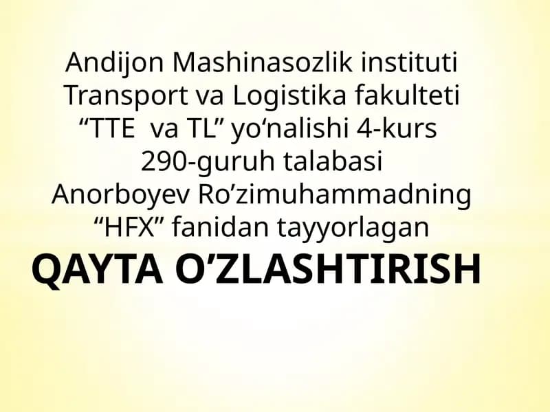 QAYTA O’ZLASHTIRISH