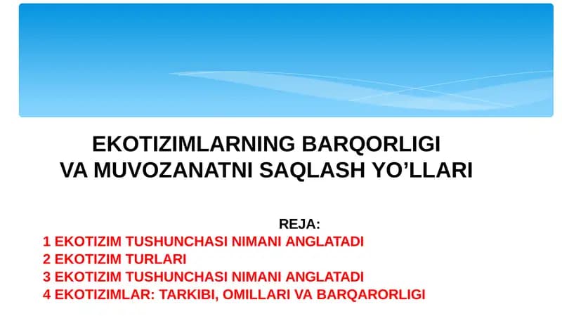 Ekotizimlarning Barqorligi va Muvozanatni Saqlash Yo'llari