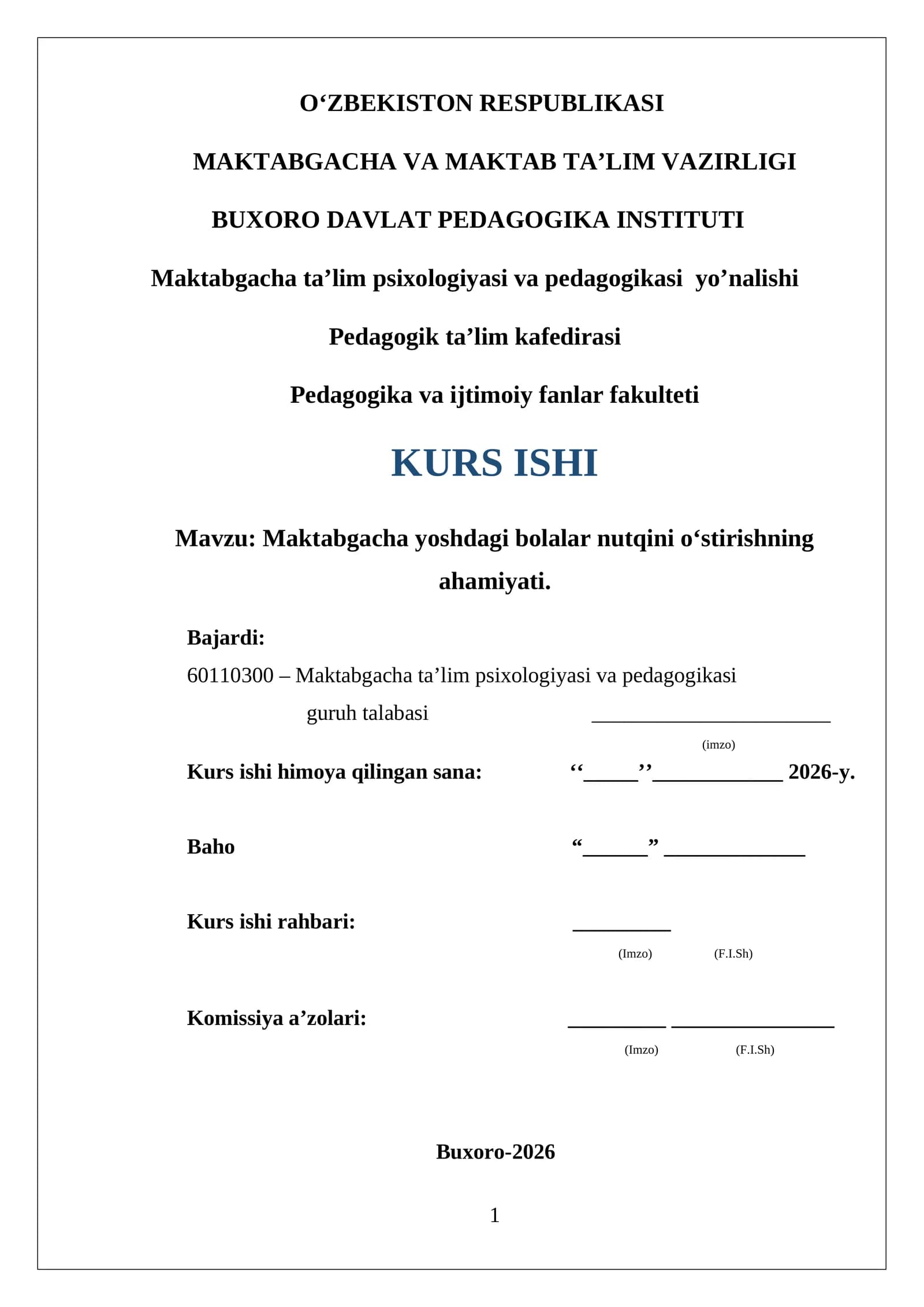 Maktabgacha yoshdagi bolalar nutqini o‘stirishning ahamiyati. Kurs ishi