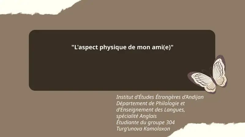 L'aspect physique de mon ami(e)