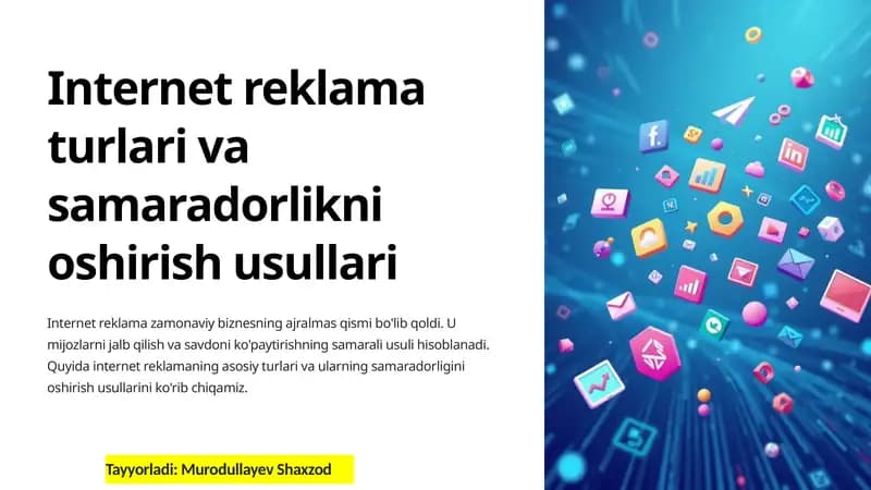 Internet reklama turlari va samaradorlikni oshirish usullari