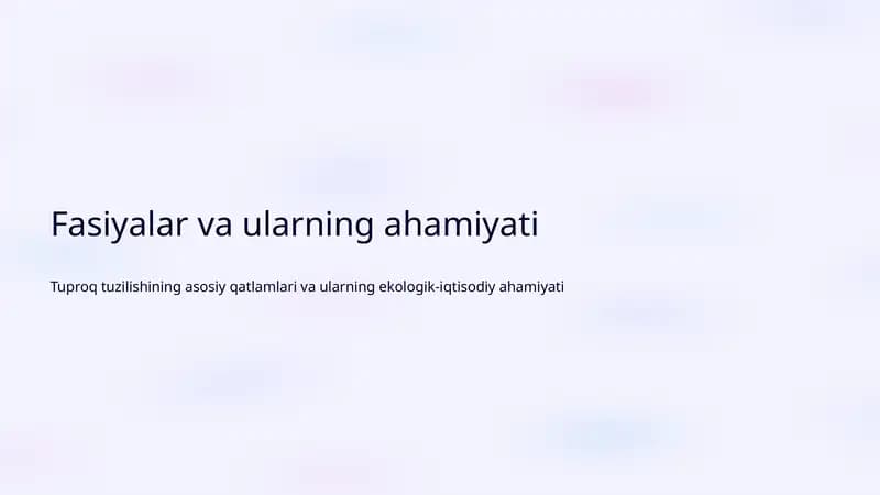 Fasiyalar va ularning ahamiyati