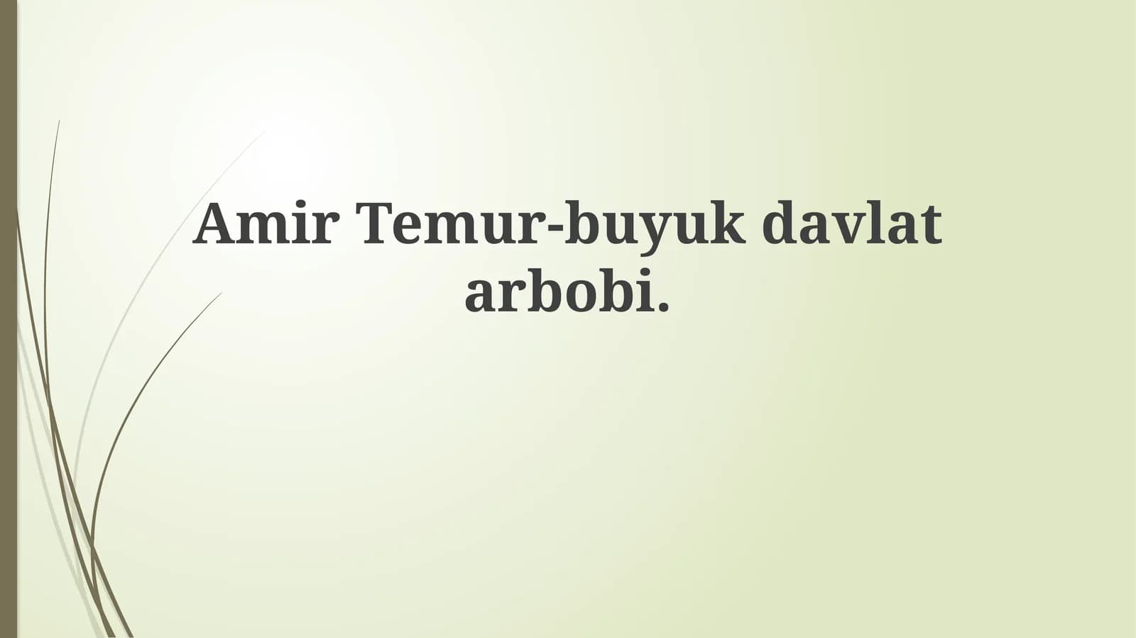 Amir Temur-buyukdavlatarbobi