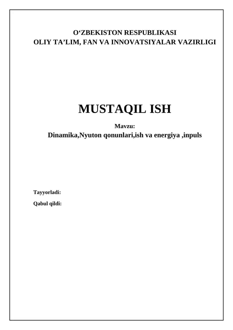 Dinamika,Nyuton qonunlari,ish va energiya,inpuls